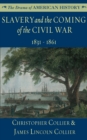 Slavery and the Coming of the Civil War - eBook