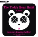 The Teddy Bear Habit - eAudiobook