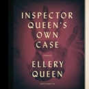 Inspector Queen's Own Case - eAudiobook
