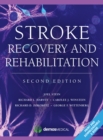 Stroke Recovery and Rehabilitation - Book