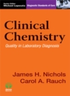 Clinical Chemistry : Quality in Laboratory Diagnosis - Book