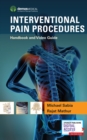 Interventional Pain Procedures : Handbook and Video Guide - Book