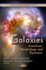 Galaxies : Evolution, Morphology & Dynamics - Book