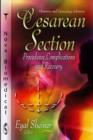 Cesarean Section : Procedures, Complications & Recovery - Book