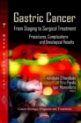 Gastric Cancer : From Staging to Surgical Treatment - Procedures, Complications & Oncological Results - Book