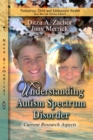 Understanding Autism Spectrum Disorder : Current Research Aspects - eBook