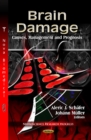 Brain Damage : Causes, Management & Prognosis - Book