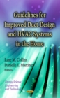 Guidelines for Improved Duct Design & HVAC Systems in the Home - Book