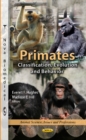 Primates : Classification, Evolution & Behavior - Book