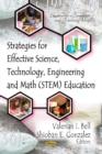 Strategies for Effective Science, Technology, Engineering & Math (STEM) Education - Book