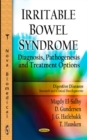 Irritable Bowel Syndrome : Diagnosis, Pathogenesis & Treatment Options - Book