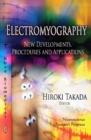 Electromyography : New Developments, Procedures & Applications - Book