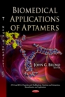 Biomedical Applications of Aptamers - Book