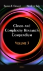 Chaos & Complexity Research Compendium : Volume 3 - Book