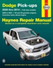 Dodge Pick-Ups Automotive Repair Manual : 2009 to 2014 - Book