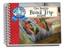 Our Favorite Road Trip Recipes with a photo cover - Book