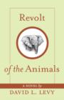 Revolt of the Animals : Their Secret Plan to Save the Earth - eBook