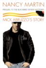 Mick Abruzzo's Story : A Prequel to the Blackbird Sisters Mysteries - eBook