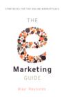 The eMarketing Guide : Strategies for the Online Marketplace - eBook