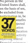 37 Words : Title IX and Fifty Years of Fighting Sex Discrimination - Book