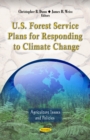 U.S. Forest Service Plans for Responding to Climate Change - Book