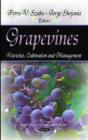 Grapevines : Varieties, Cultivation & Management - Book