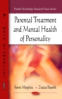 Parental Treatment and Mental Health of Personality - eBook