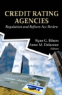 Credit Rating Agencies : Regulation and Reform Act Review - eBook