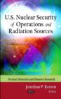 U.S. Nuclear Security of Operations & Radiation Sources - Book