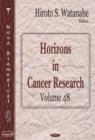 Horizons in Cancer Research : Volume 48 - Book