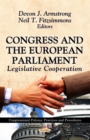 Congress and the European Parliament : Legislative Cooperation - eBook