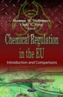 Chemical Regulation in the EU : Introduction and Comparisons - eBook