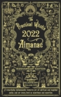 The Practical Witch's Almanac 2022 : 25th Anniversary Edition - Book