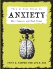 This Is Your Brain on Anxiety - eBook