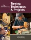 Fine Woodworking Turning Techniques & Projects - Book