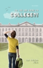 So, You Are Going to College?! - eBook