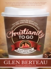 Christianity To Go - eBook