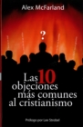 Las 10 objeciones mas comunes al cristianismo - eBook