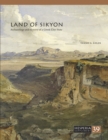 Land of Sikyon : Archaeology and History of a Greek City-State - eBook
