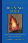 The Burning Bush : Rudolf Steiner, Anthroposophy, and the Holy Scriptures: Terms & Phrases - Book