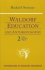 Waldorf Education and Anthroposophy 2 : (Cw 304a) - Book