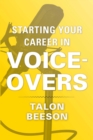 Starting Your Career in Voice-Overs - eBook