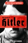 What Really Happened: The Death of Hitler - Book