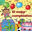 El mejor cumpleanos : Best Birthday - eBook