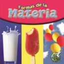 Formas de la materia : Matter Comes In All Shapes - eBook