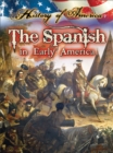 The Spanish In Early America - eBook
