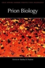 Prion Biology : A Subject Collection from Cold Spring Harbor Perspectives in Biology - Book