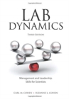 Lab Dynamics: Management and Leadership Skills for Scientists, Third Edition - Book
