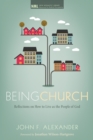 Being Church : Reflections on How to Live as the People of God - eBook