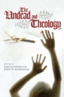 The Undead and Theology - eBook